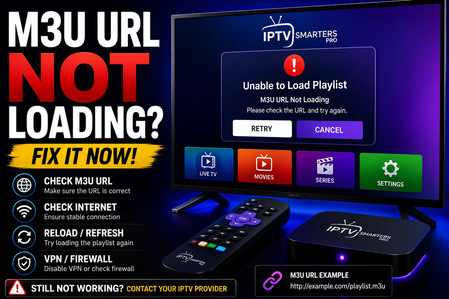 Fix M3U Loading Issues - Troubleshoot M3U playlist problems